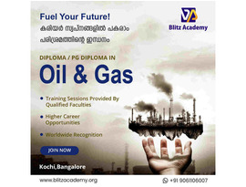 Boost Your Career in the Oil and Gas Industry - Enroll in Blitz Academy's Course in Kerala!