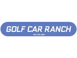 Golf Car Ranch Longview