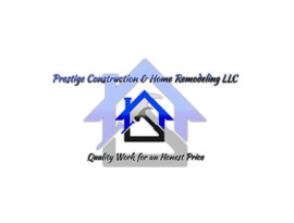 Prestige Construction & Home Remodeling