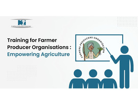 Training of Farmer Producer Organisations