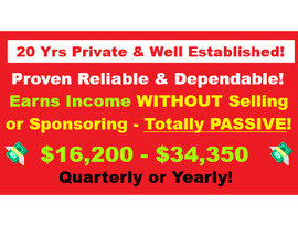 Hidden 20 Yrs. Private, Established, Pays $16,200 - $34,350+