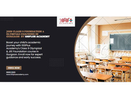 Class 9 Foundation & Olympiad Coaching in Gurgaon – 100Plus Academy