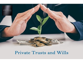 Secure Your Legacy with Expert Private Trust and Will Services