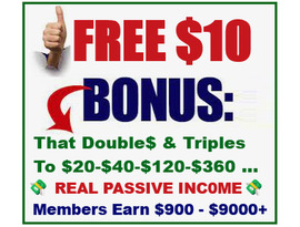 PA$$IVE $900 - $9000+, Work$, Earn$, Pay$!