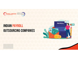 Reliable Indian Payroll Outsourcing Companies for Hassle-Free Payroll