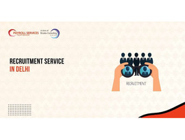 Reliable Recruitment Service in Delhi for All Hiring Needs